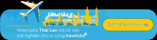 “Dẫn theo túi” kinh nghiệm du lịch Thái Lan 4 ngày 3 đêm năm 2024