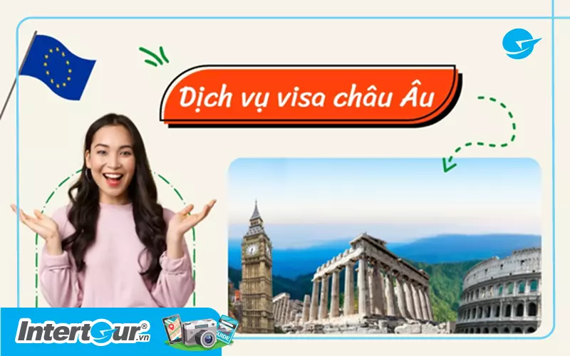 Đơn giản hóa thủ tục xin visa với tour châu Âu Tết âm lịch nhà Intertour.