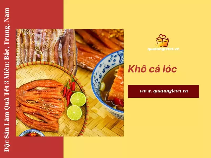 Quà Tết đặc sản khô cá lóc nổi tiếng miền Tây