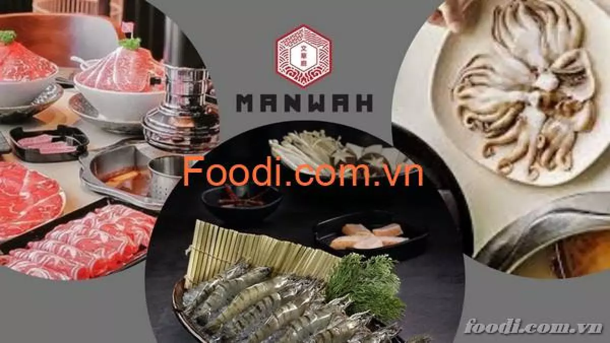 Manwah: Review chi tiết về thực đơn, bảng giá nhà hàng lẩu Đài Loan