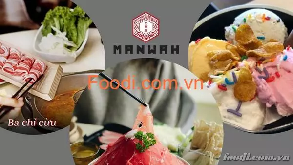 Manwah: Review chi tiết về thực đơn, bảng giá nhà hàng lẩu Đài Loan