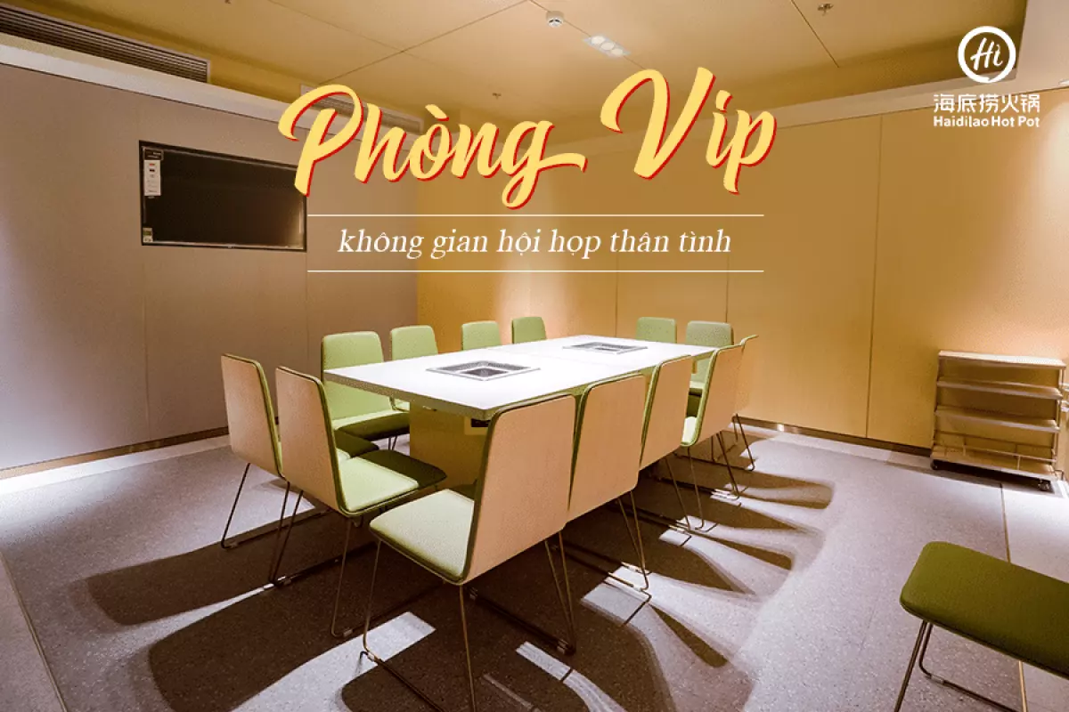 Phòng vip Haidilao